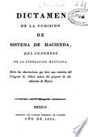 Dictámen de la Comision de Sistema de Hacienda del Congreso de la Federacion Mexicana sobre las observaciones que hizo una comision del Congreso de Jalisco acerca del proyecto de clasificacion de rentas