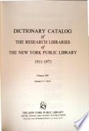 Dictionary Catalog of the Research Libraries of the New York Public Library, 1911-1971