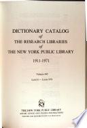 Dictionary Catalog of the Research Libraries of the New York Public Library, 1911-1971