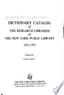 Dictionary Catalog of the Research Libraries of the New York Public Library, 1911-1971