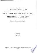Dictionary Catalog of the William Andrews Clark Memorial Library