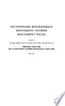Dictionnaire biographique mouvement ouvrier, mouvement social