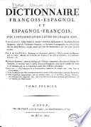 Dictionnaire françois-espagnol et espagnol-françois