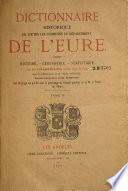 Dictionnaire historique de toutes les communes du département de l'Eure