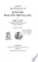 Dictionnaire malais-francais par l'abbe P. Favre