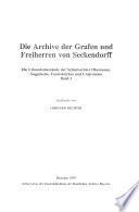 Die Archive der Grafen und Freiherren von Seckendorff