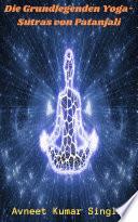 Die Grundlegenden Yoga-Sutras von Patanjali