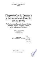 Diego de Coello Quesada y la cuestión de Oriente, 1882-1897