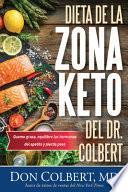 Dieta de la Zona Keto del Dr. Colbert