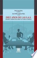 Diez años de la S.A.S.
