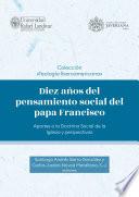 Diez años del pensamiento social del papa Francisco