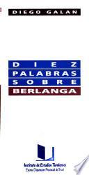 Diez palabras sobre Berlanga