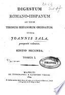 Digestum romano-hispanum ad usum tironum hispanorum ordinatum