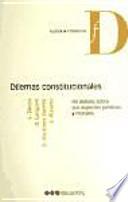 Dilemas constitucionales