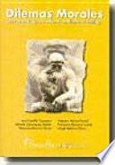 Dilemas morales. Un aprendizaje de valores mediante el diálogo