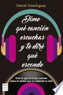 Dime qué canción escuchas y te diré qué esconde
