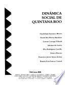 Dinámica social de Quintana Roo