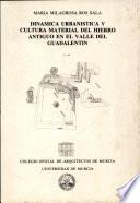 Dinámica urbanística y cultura material del hierro antiguo en el Valle del Guadalentín