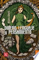 Dinero, lenguaje y pensamiento