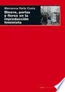 Dinero, perlas y flores en la reproducción feminista
