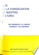 Dios en la evangelización de nuestras culturas