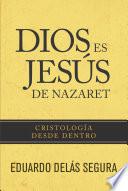 Libro Dios es Jesús de Nazaret