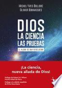 Dios - La ciencia - Las pruebas