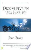 Libro Dios vuelve en una Harley