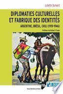 Diplomaties culturelles et fabrique des identités