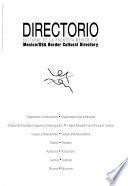 Directorio cultural de la frontera México-E.U.