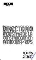 Directorio industria de la construcción en Antioquia