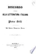Discorso intorno alla letteratura italiana per Pietro Belli nel liceo Torquato Tasso