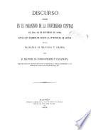 Discurso leido en el paraninfo de la universidad Central el dia 18 de octubre de 1874 en el acto solemne de recibir la investidura de doctor en la facultad de Medicina y cirugía