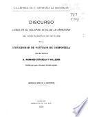 Discurso leído en el solemne acto de la apertura del curso académico de 1907 á 1908 en la Universidad de Santiago de Compostela
