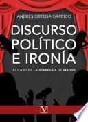 Discurso político e ironía. El caso de la Asamblea de Madrid