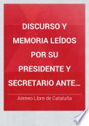 Discurso y memoria leídos por su presidente y secretario ante sesión inaugural