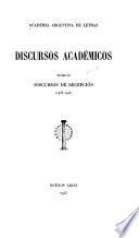 Discursos académicos: Discursos de recepción (1938-1944)