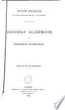 Discursos académicos y memorias literarias