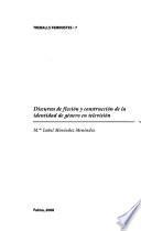 Discursos de ficción y construcción de la identidad de género en televisión