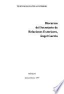 Discursos del secretario de relaciones exteriores, Angel Gurría