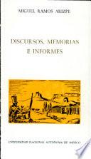 Discursos, memorias e informes