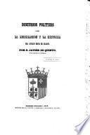 Discursos políticos sobre la legislación y la historia del antiguo Reino de Aragón
