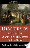 Discursos sobre los Avivamientos de la Religión
