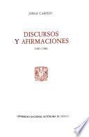 Discursos y afirmaciónes, 1985-1988