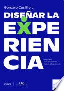 Diseñar la Experiencia
