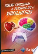 Diseño emocional de personajes de videojuegos
