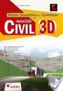 Diseño geométrico de carreteras con Autocad civil 3D 2013