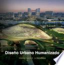 Diseño Urbano Humanizado