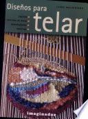 Diseños Para Telar