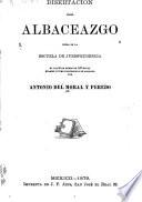 Disertación sobre albaceazgo